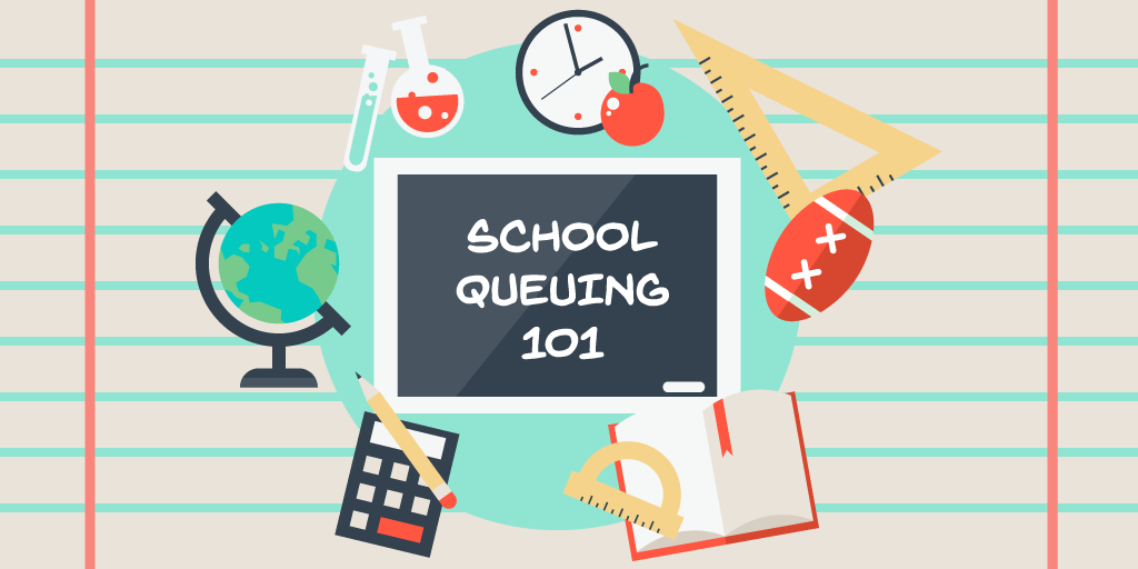 Why Schools Need Queue Management